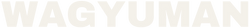 WAGYUMAN